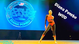 Diana Pombo  World of Dance  Escalate Performance [upl. by Lolita]