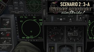 Energy Airforce Aim Strike  Scenario 2  3A SEAD [upl. by Johns]