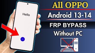 All Oppo Frp Bypass 2024  Android 1314  New Security 2024  Without Pc Oppo Frp Bypass [upl. by Landel]