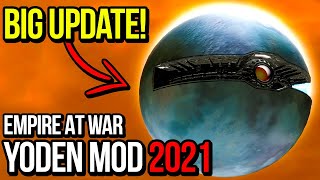 Empire at War YodenMod 2021 got a BIG update [upl. by Killy]