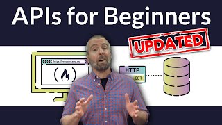 APIs for Beginners 2023  How to use an API Full Course  Tutorial [upl. by Derte]