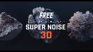 SuperNoise Free 3D Texture for Blender Displacements and Volumes [upl. by Paehpos]