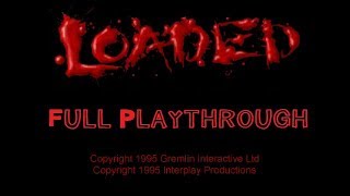 Loaded PS1 Full Playthrough  This Game Has Awesome Music [upl. by Htenay136]