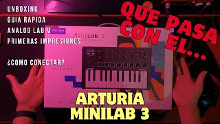 Arturia Minilab 3  Guía rápida Unboxing y Configuraciones [upl. by Sawyer203]