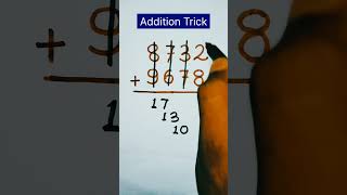 Addition Trick 🔥 Addition hack  Maths Trick shorts short youtubeshorts trending [upl. by Garlen32]