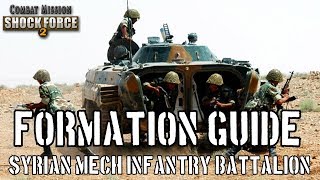 CMSF2 Formation Guide Syrian Mech Infantry BMP [upl. by Atimed904]