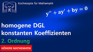 Lineare Differentialgleichung  homogen mit konstanten Koeffizienten  DGL [upl. by Celie]