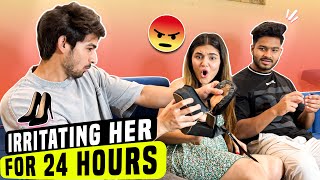 IRRITATING HER FOR 24 HOURS  SHE GOT PISSED😡  VLOG  KUNAL TOMAR [upl. by Kcirdot7]