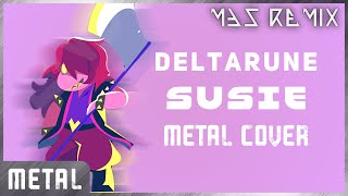 Deltarune  Susie Theme Metal Cover MBS Remake [upl. by Sou866]