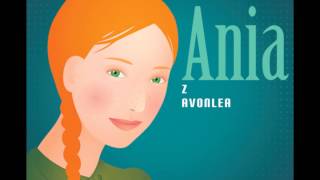 Ania z Avonlea  Lucy Maud Montgomery  audiobook [upl. by Neilla496]