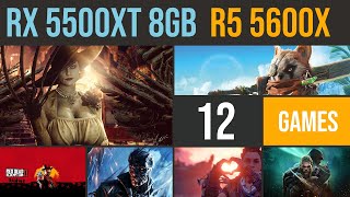 RX 5500 XT 8GB  R5 5600x test in 12 games 1080p [upl. by Ellenehs]