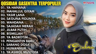 QASIDAH SHOLAWAT PENYEJUK HATI GASENTRA  YA HANANA MAHALLUL QIYAM  FULL ALBUM TERBARU 2024 [upl. by Aehr]