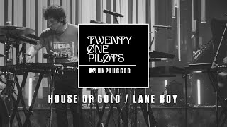 Twenty One Pilots  House Of Gold  Lane Boy MTV Unplugged Official Audio [upl. by Caye824]