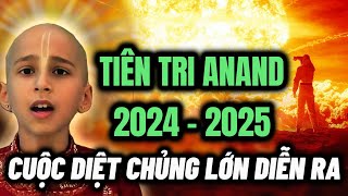 Ngẫm Thân Tâm Tiên Tri Thần Đồng Anand Mới Nhất 1 Đại Nạn Kinh Hoàng Vào Năm 2024  2025 [upl. by Nari400]