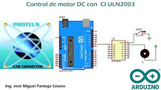 SIMULACIÓN 41 PROTEUS ARDUINO Control de motor DC con CI ULN2003 [upl. by Ludwigg]