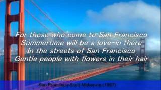 San FranciscoScott Mckenzie LyricsRIP Scott [upl. by Nnair826]