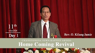 CTBA Home Coming Revival 11 October 2024  Day 1  O Jembir Rev O Kilang Jamir [upl. by Ellecram982]