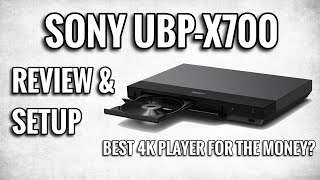 SONY UBPX700 4K ULTRAHD BLURAY PLAYER REVIEW amp SETUP  DOLBY VISION amp GREAT VALUE [upl. by Yenmor346]