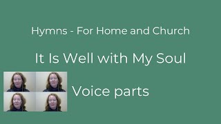 1004 It Is Well with My Soul  Voice part tutorial [upl. by Esyak]