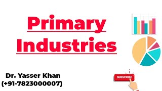 Primary Industries  Meaning Of Primary Industries  Business Studies  Commerce  Economics  CUET [upl. by Nojed918]