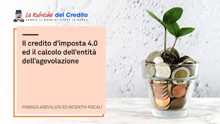 Il credito dimposta 40 ed il calcolo dellentità dellagevolazione [upl. by Inohs]