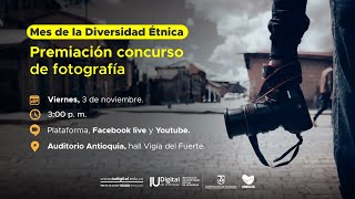 Mes de la Diversidad Étnica quotPremiación concurso de fotografíaquot [upl. by Noivaz715]