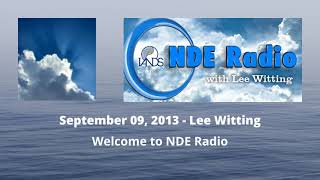 09092013  Welcome to NDE Radio [upl. by Shaff]