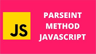 ParseInt Method JavaScript [upl. by Yenaiv]