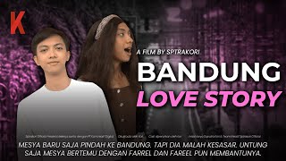 DRAMA BANDUNG LOVE STORY😘 [upl. by Noxin]