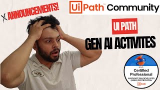 Announcement  UiPath Gen AI Activities Launched uipathacademy uipath generativeai [upl. by Ayra]