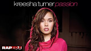 Kreesha Turner  Passion [upl. by Vyse638]