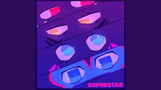 Superstar [upl. by Llerret]