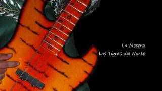 La Mesera Los Tigres del Norte [upl. by Kurth]