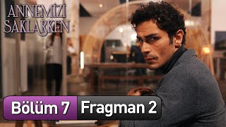 annemizisaklarkendizi 7 Bölüm 2 Fragman [upl. by Aleras]