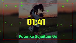 Palonko Sajailam Go Samz vai  Rangon Riddo  Slow amp reverb  itz crazy [upl. by Ynalem]