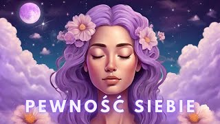 Afirmacje na Pewność Siebie 💫🌸 Silne Poczucie Wartości Wysoki Self Concept 💜 Uwierz w Siebie 💜 [upl. by Weldon]