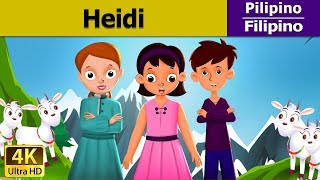 Si Heidi  Heidi in Filipino  Mga Kwentong Pambata  FilipinoFairyTales [upl. by Ahsoyem]