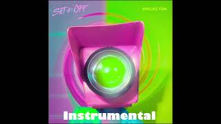 Set It Off  Projector Unofficial Instrumental [upl. by Vidal]