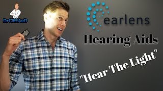 Are EARLENS Hearing Aids Worth The Hype  Earlens Reviews [upl. by Yenttihw950]