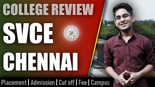 SVCE Chennai college review  admission placement cutoff fee campus [upl. by Nam231]