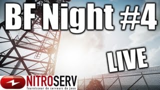 BF3 Night 4  En LIVE  By Nitroserv [upl. by Largent]