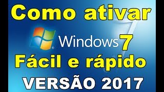 Como Ativar o Windows 7 PERMANENTE Todas versões 2019 [upl. by Einnig]