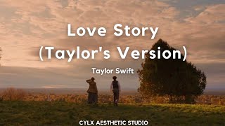 Love Story Taylors Version  Taylor Swift [upl. by Volin]