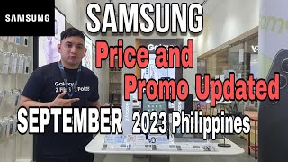 Samsung Price and Promo Update SEPTEMBER 2023 Philippines [upl. by Oric]