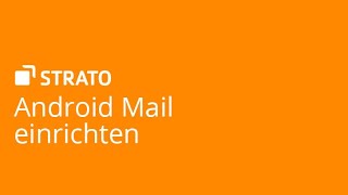 Android Mail einrichten  STRATO Tutorial [upl. by Eidak]