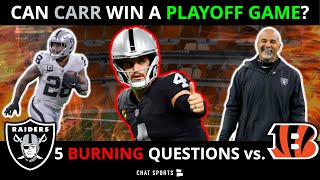 Raiders vs Bengals Rumors amp 5 BURNING Questions On Derek Carr Rich Bisaccia Josh Jacobs Weather [upl. by Verdha175]