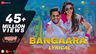 Bangaara  Lyrical  Bangarraju  Akkineni Nagarjuna  Naga Chaitanya  Krithi Shetty  Anup Rubens [upl. by Beacham454]