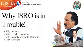 Why ISRO is in trouble  Daily Current Affairs  Powered By Sarat Chandra IAS Academy [upl. by Inaej]