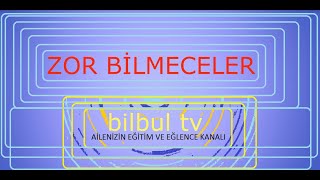 ZOR BİLMECELER [upl. by Nosnhoj]