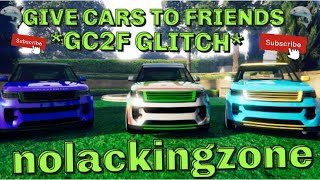 NEW GTA 5 ONLINE GIVE CARS TO FRIENDS GLITCH GC2F GLITCH XBOX PS4 PS5 PC [upl. by Carola]